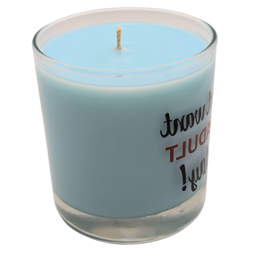 I Don’t Want to Adult Today Rock Glass Candle – 9oz | Limited Edition